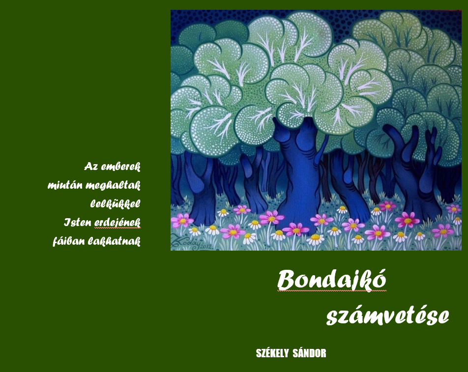 Bondajkó számvetése